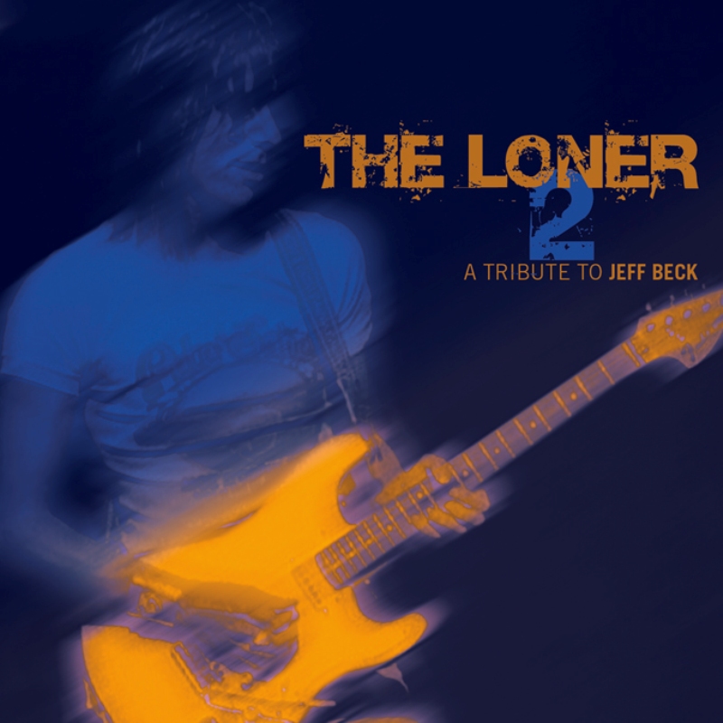 Picture of Various Artists - The Loner 2 - A Tribute to Jeff Beck