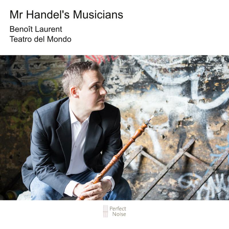 Picture of Benoit Laurent & Teatro del Mondo - Mr Handel's Musicians