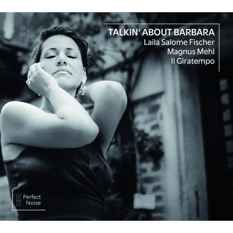 Picture of Laila Salome Fischer, Magnus Mehl, Il Giratempo - Talkin About Barbara
