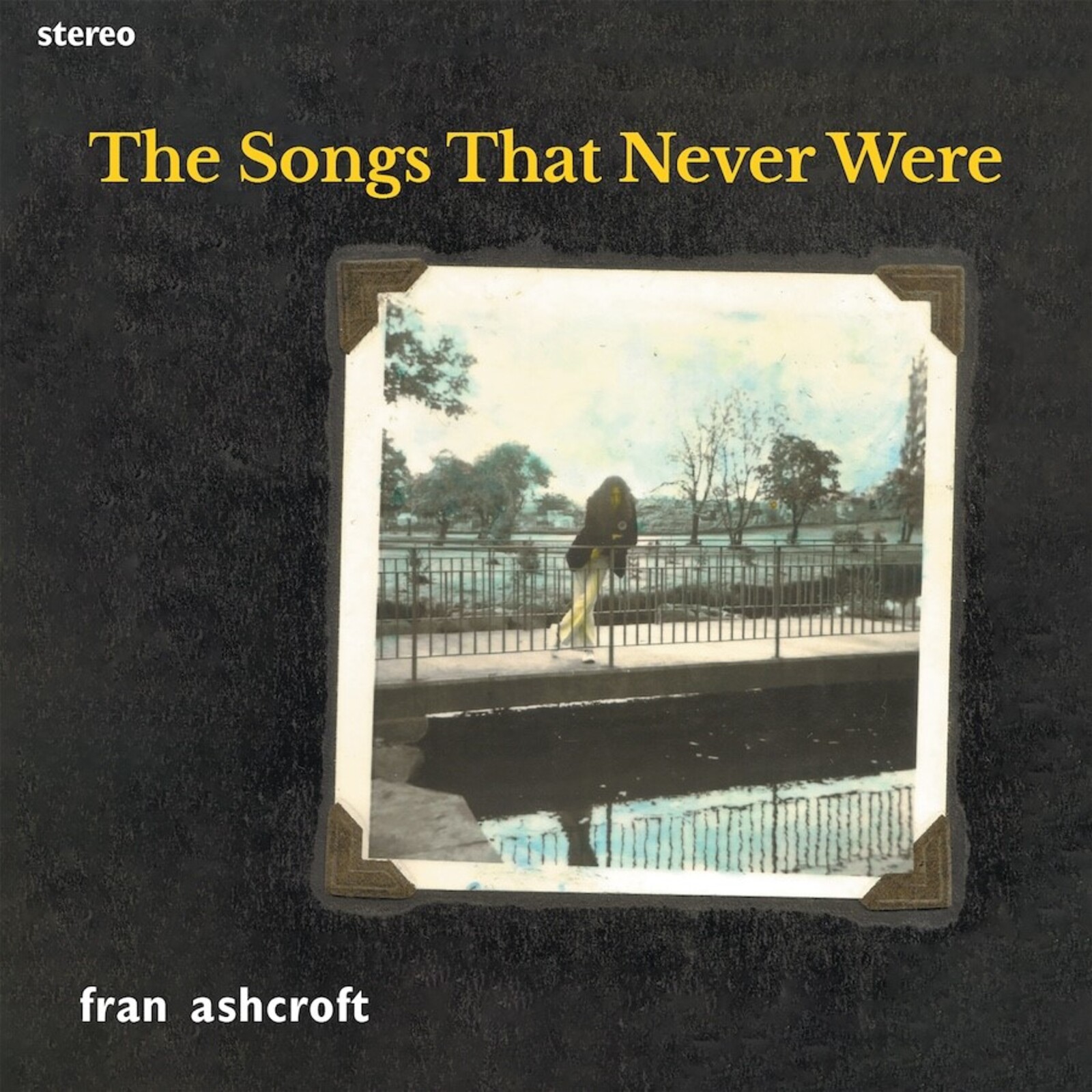 Picture of Fran Ashcroft - The Songs That Never Were