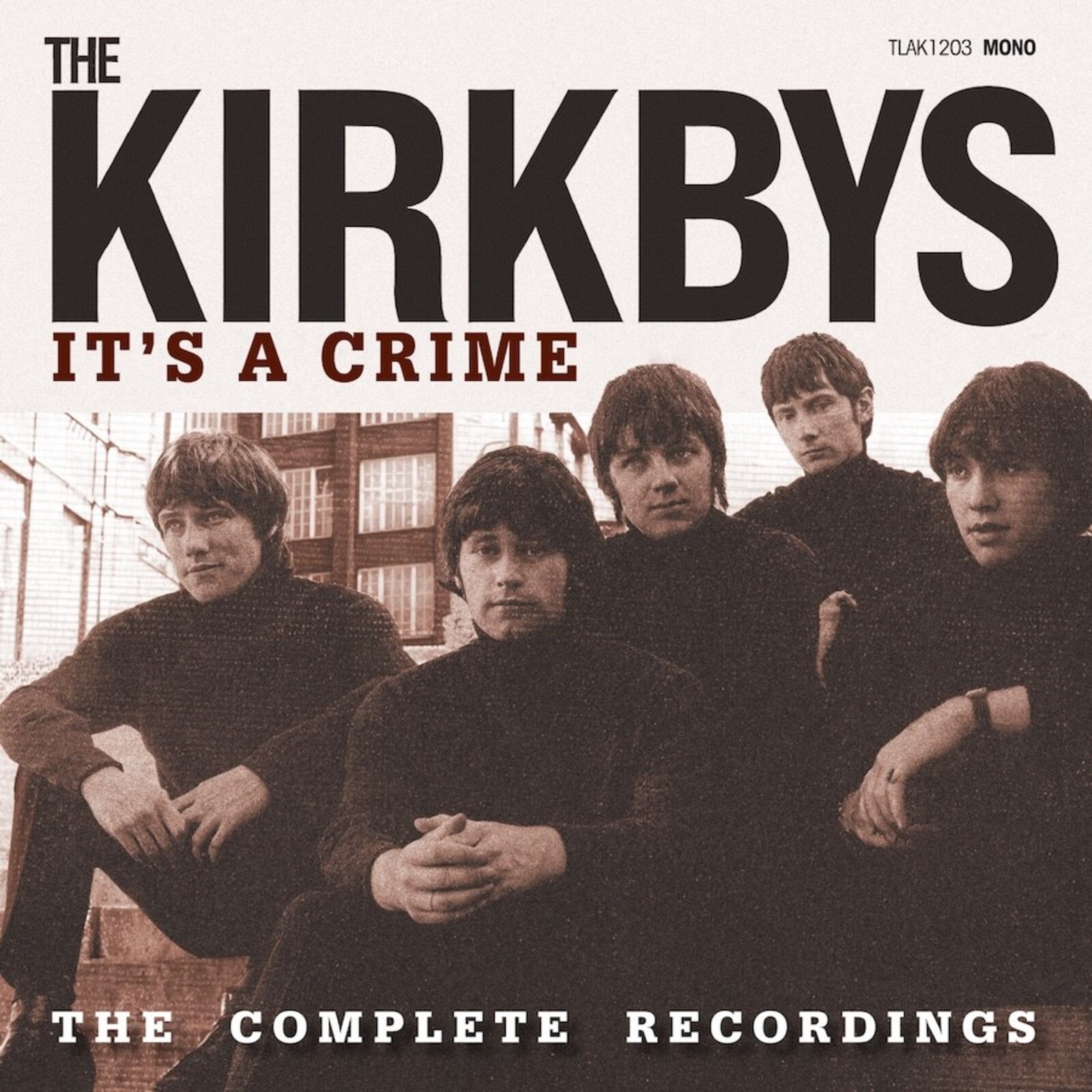 Picture of The Kirkbys - It's A Crime - The Complete Recordings
