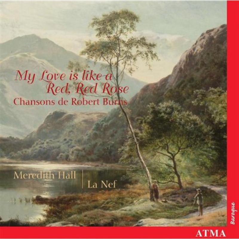 Picture of Hall, Meredith/La Nef - My Love is like a Red, Red Rose