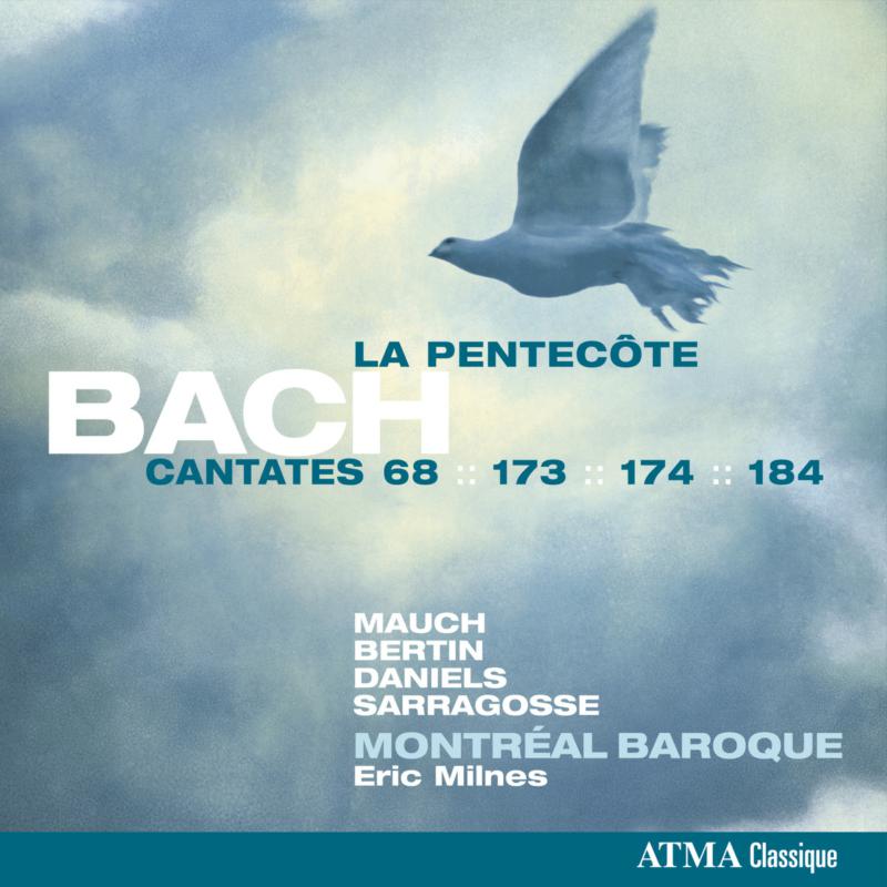 Picture of Montr�al Baroque - Bach: Cantatas for Pentacost