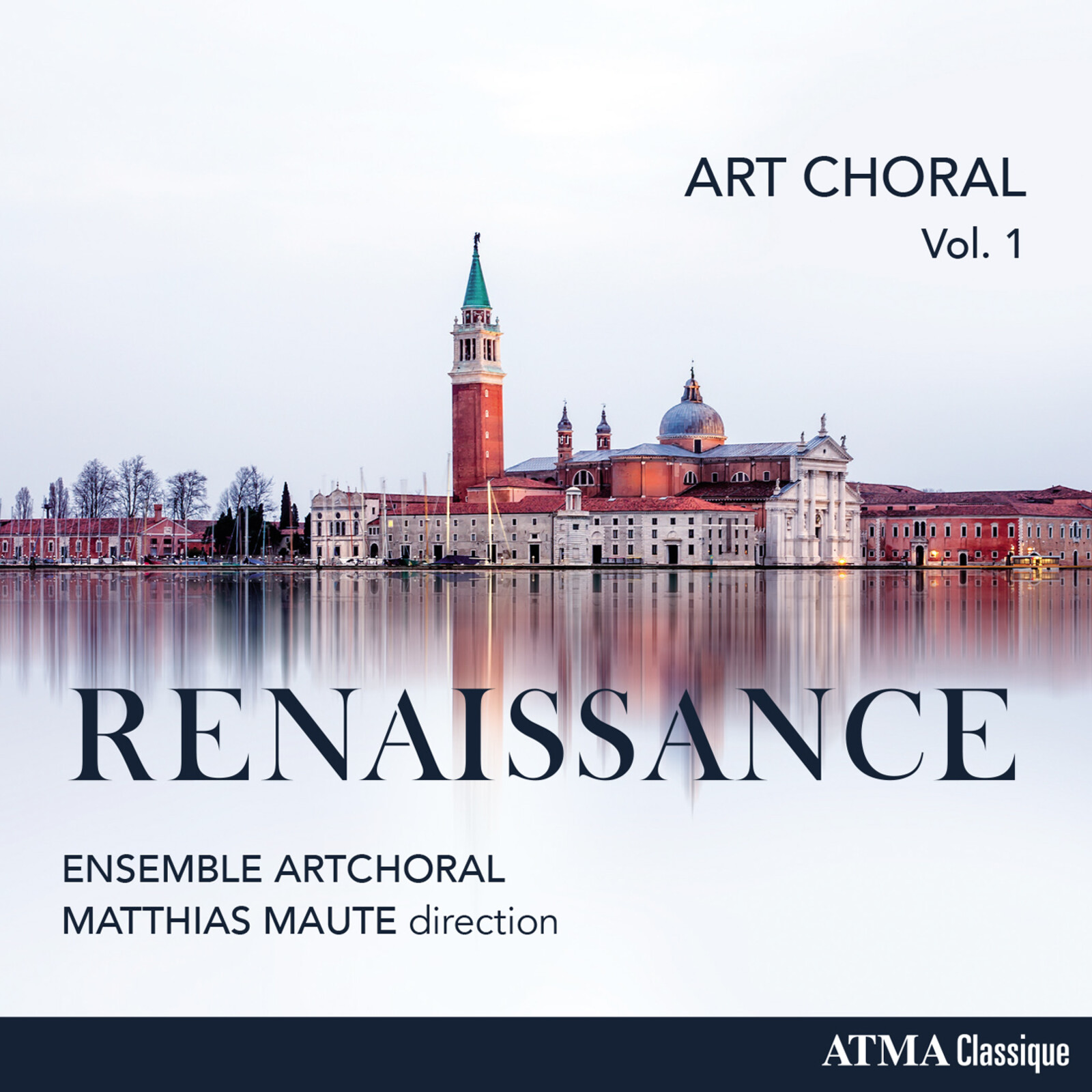Picture of Ensemble ArtChoral; Matthias Maute - Art Choral, Vol 1: Renaissance