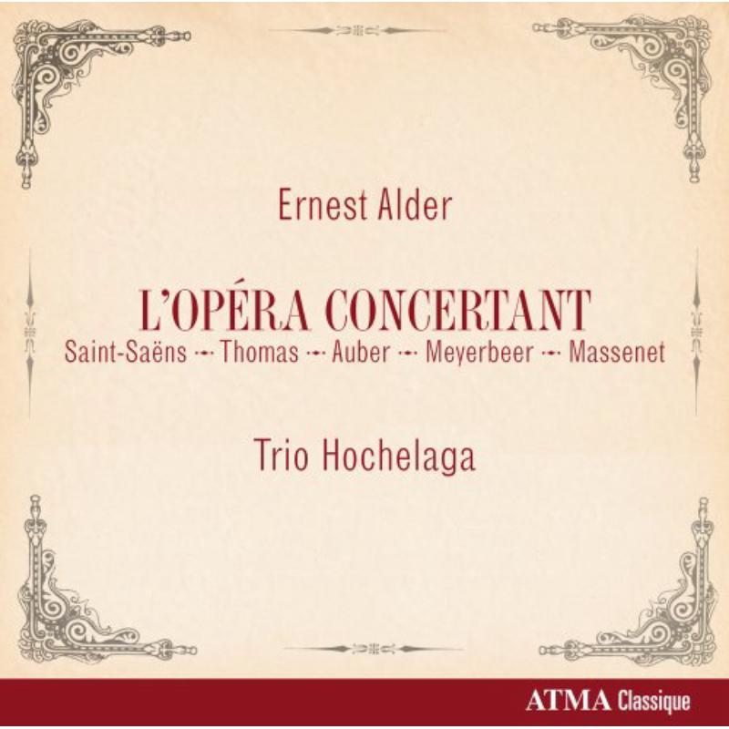 Picture of Trio Hochelaga - Pots-Pourris d'Operas Francais