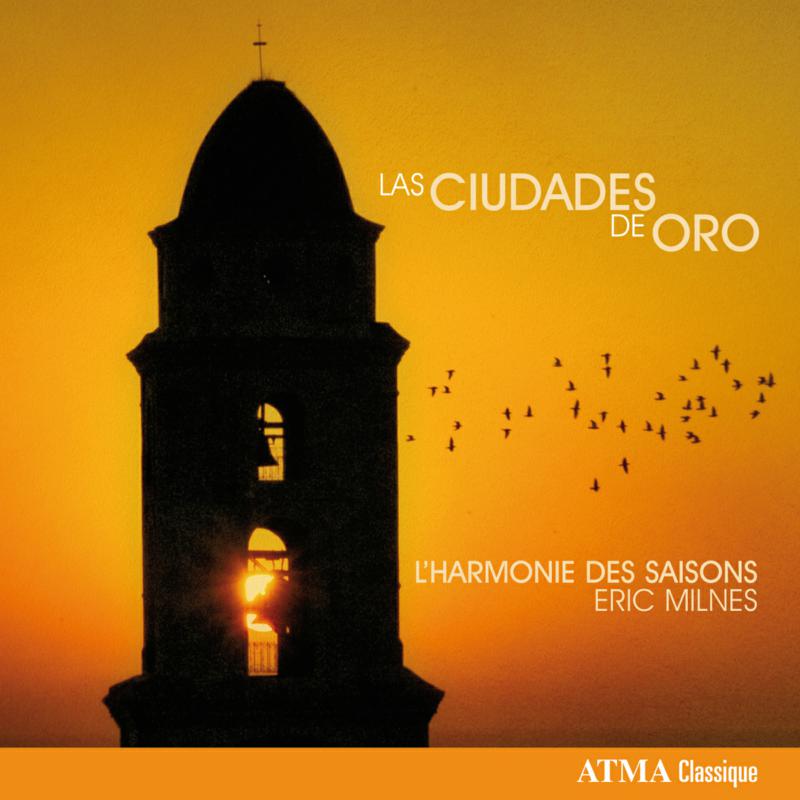 Picture of L'Harmonie des saisons - Zipoli: Las Ciudades de Oro