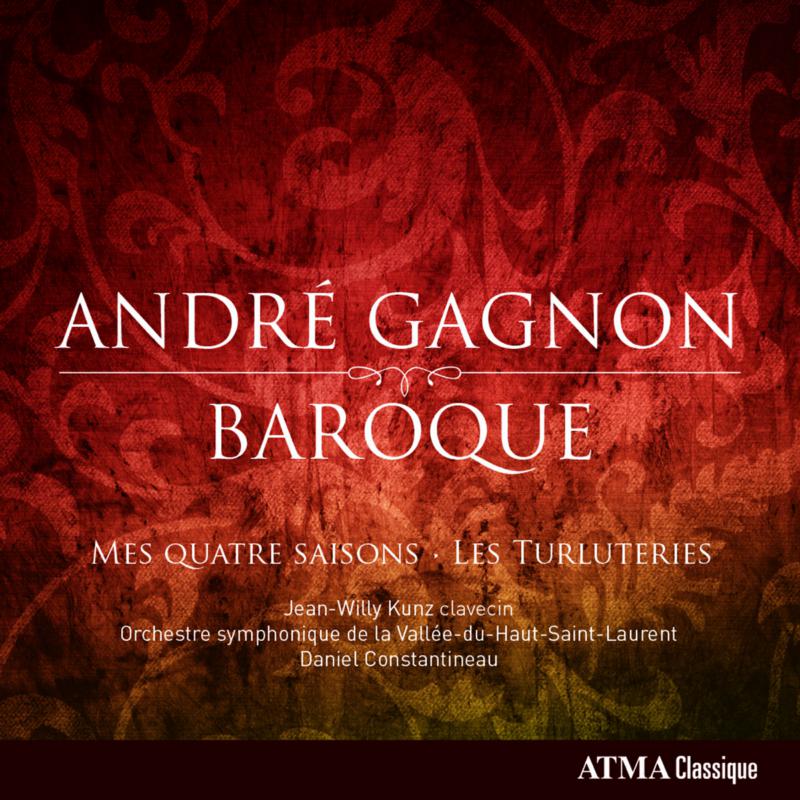 Picture of Jean-Willy Kunz - Gagnon: Mes Quatre Saisons / Les Turluteries