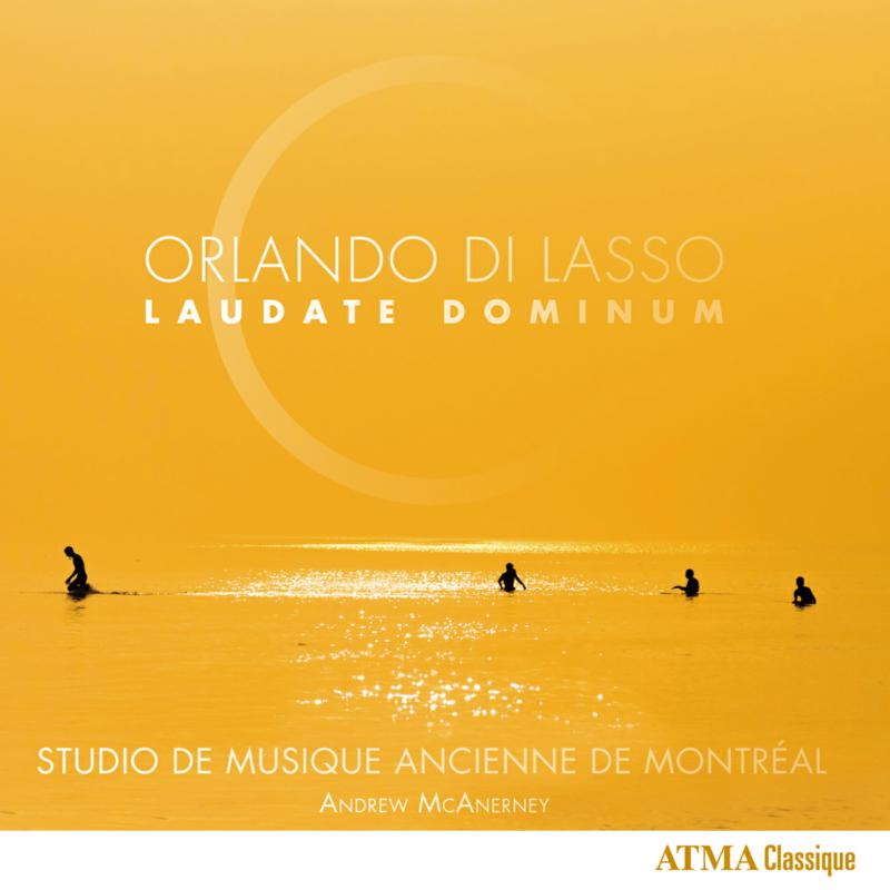 Picture of Studio de musique ancienne de Montreal - Lasso: Laudate Dominum