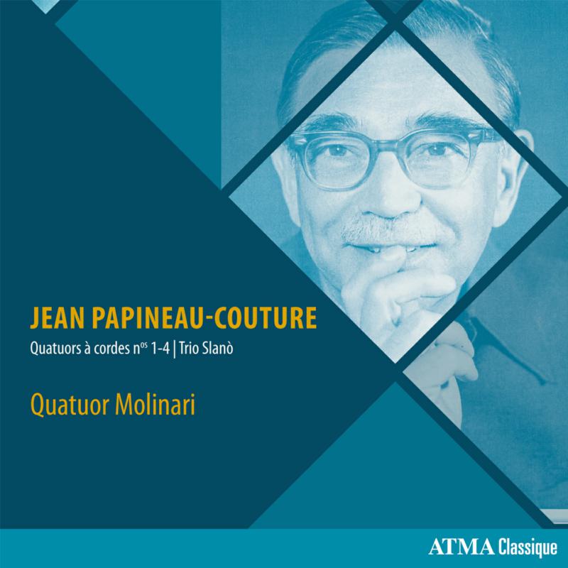 Picture of Molinari Quartet - Papineau-Couture: String Quartets 1-3, Slano Trio