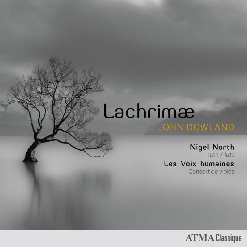 Picture of Les Voix Humaines Consort of Viols & Nigel North - Dowland: Lachrimae