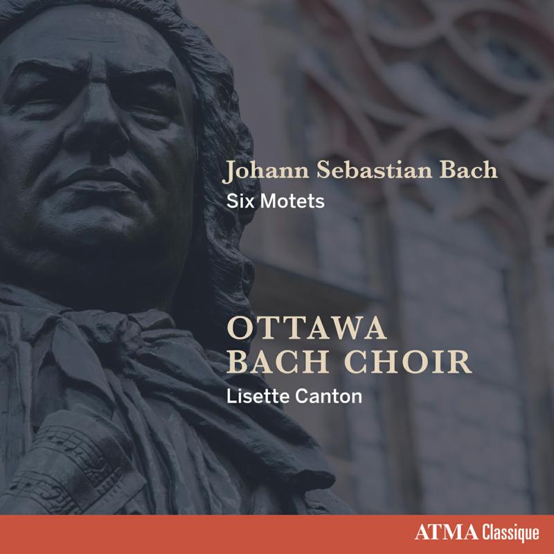 Picture of Ottawa Bach Choir; Lisette Canton - J.S. Bach: Six Motets