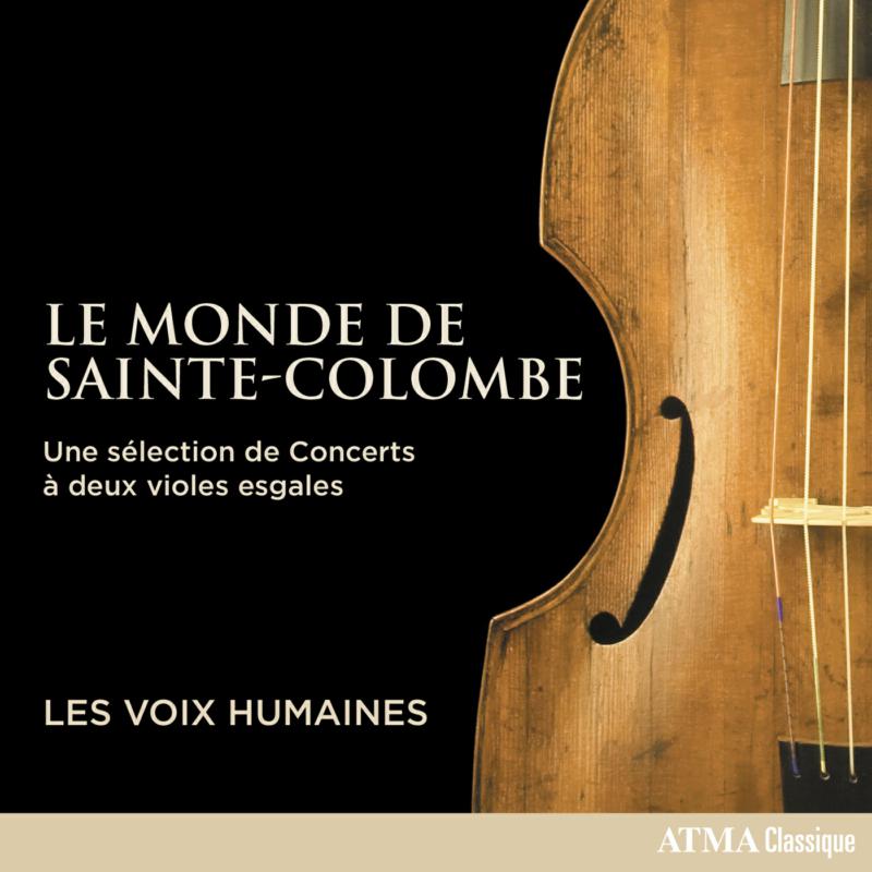 Picture of Les Voix Humaines - Le Monde de Sainte-Colombe