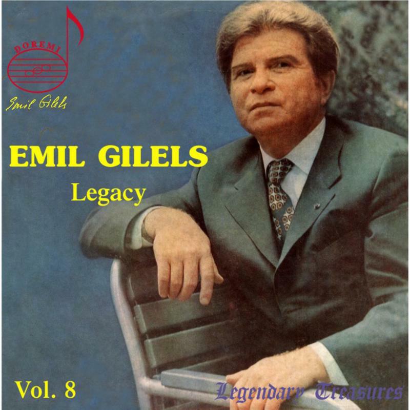Picture of Gilels - Emil Gilels Legacy Vol. 8: Moscow recitals