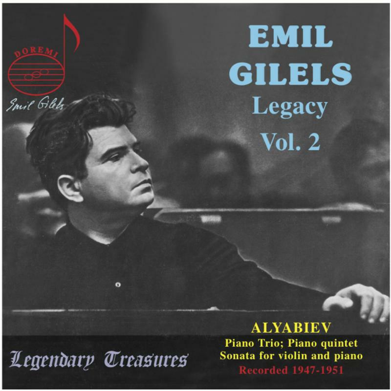 Picture of Gilels - Emil Gilels Legacy Vol. 2: Alexander Alyabyev