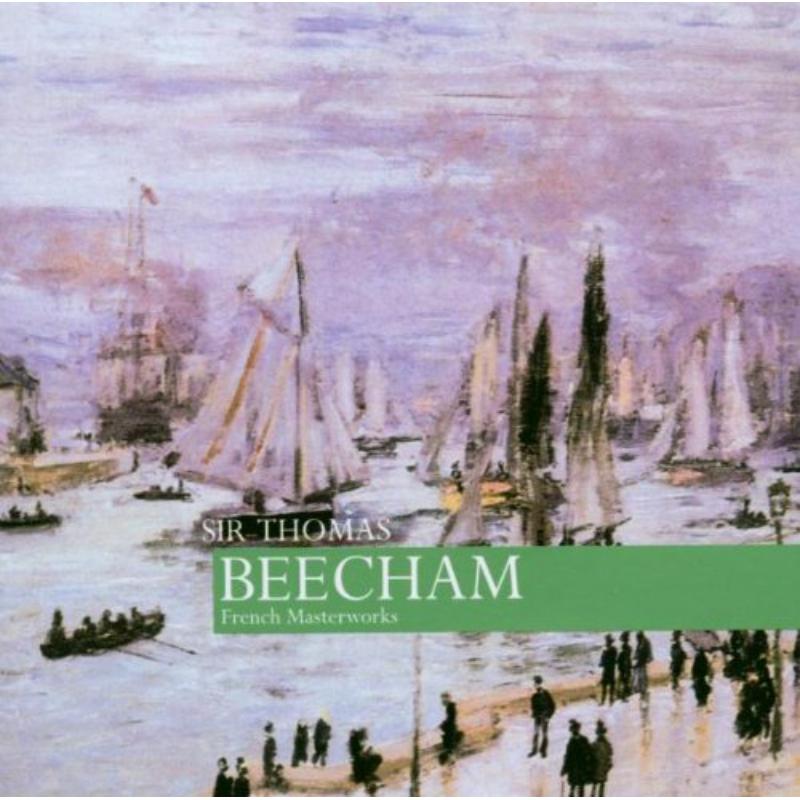 Picture of Beecham/ London Philharmonic Orchestra & Royal Philh. Orc. - French Masterworks