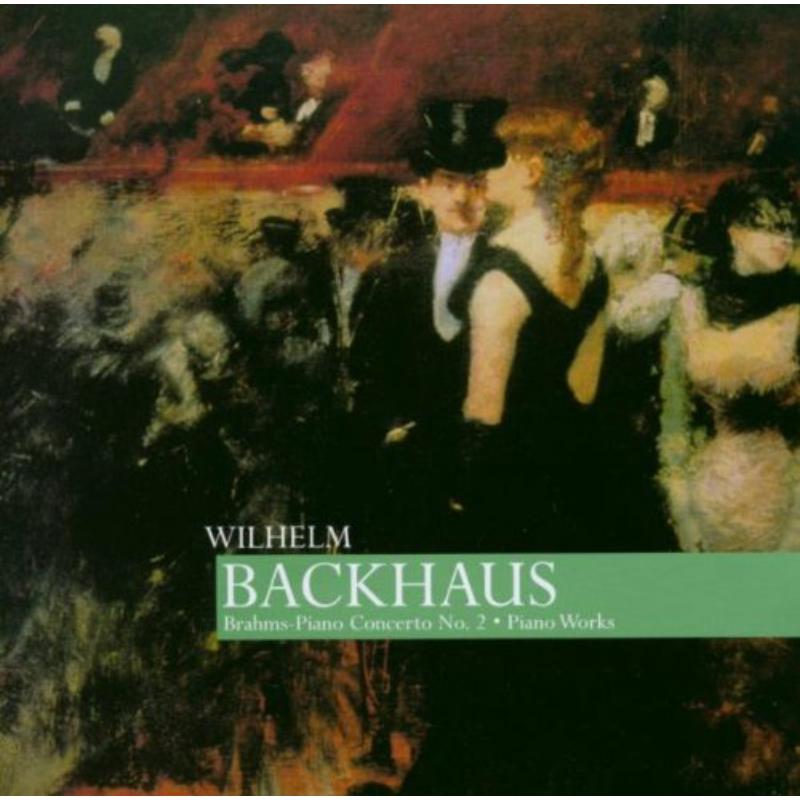 Picture of Backhaus, Wilhelm - Brahms: Piano Concerto No.2 - Piano Works