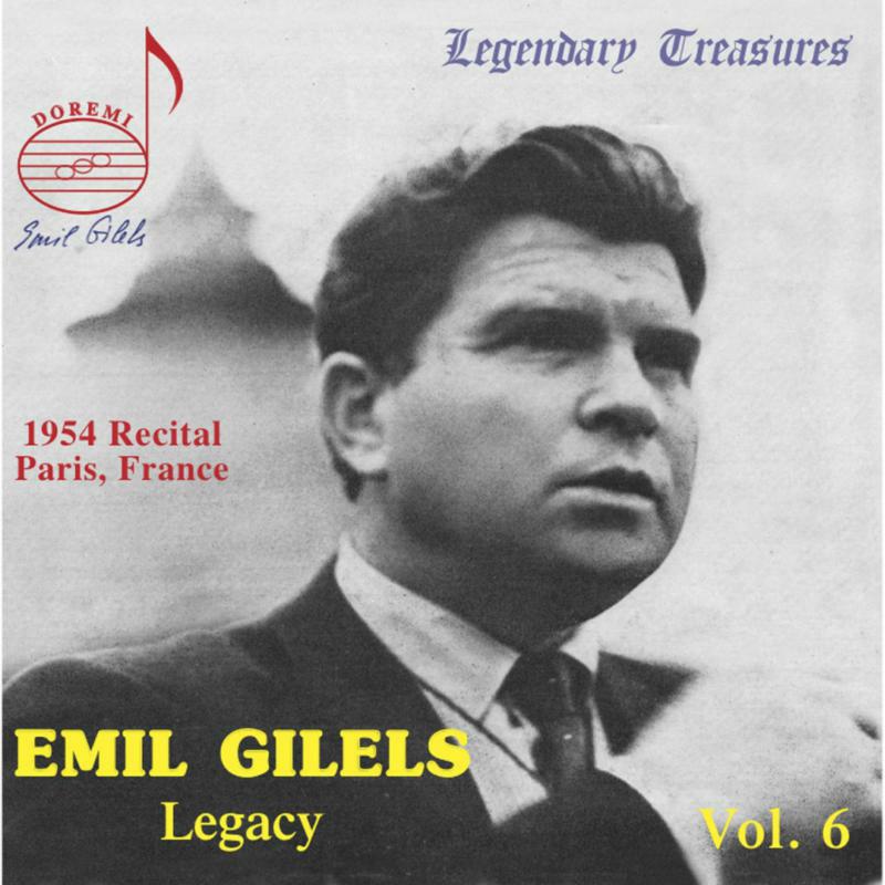 Picture of Gilels - Emil Gilels Legacy Vol. 6: Recital Paris 1954