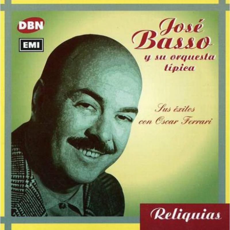 Picture of Jose Basso - Sus Exitos Con Oscar Ferrari