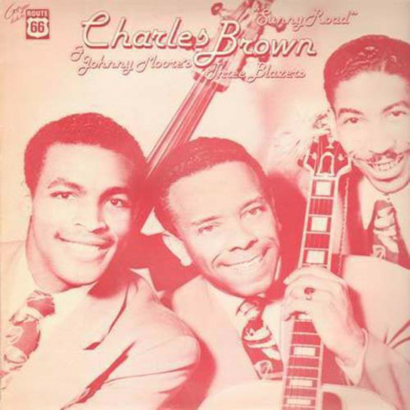 Picture of Charles Brown - Sunny Road 1945-60