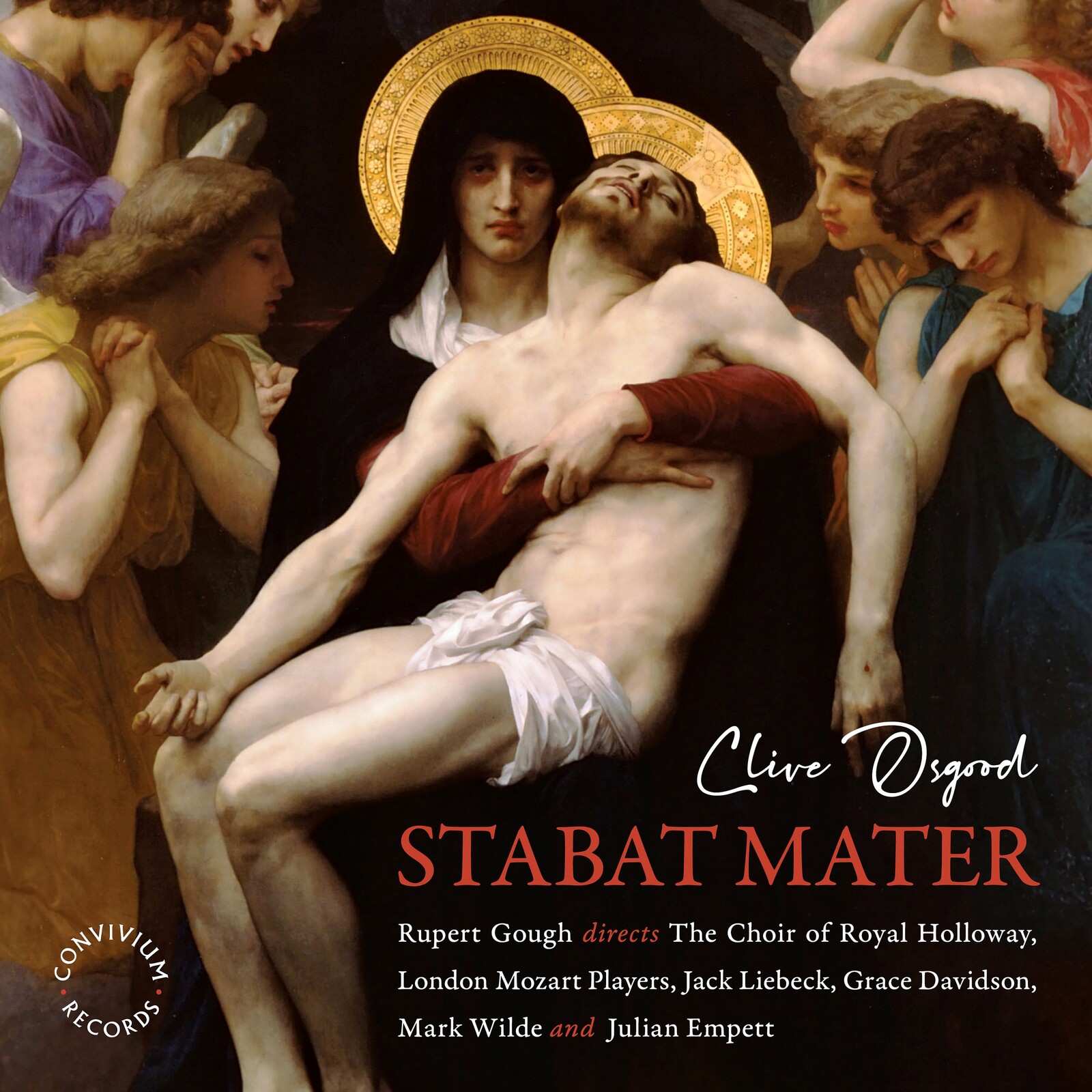 Picture of The Choir of Royal Holloway; London Mozart Players; Jack Liebeck; Grace Davidson; Mark Wilde; Julian Empett; Rupert Gough - Clive Osgood: Stabat Mater