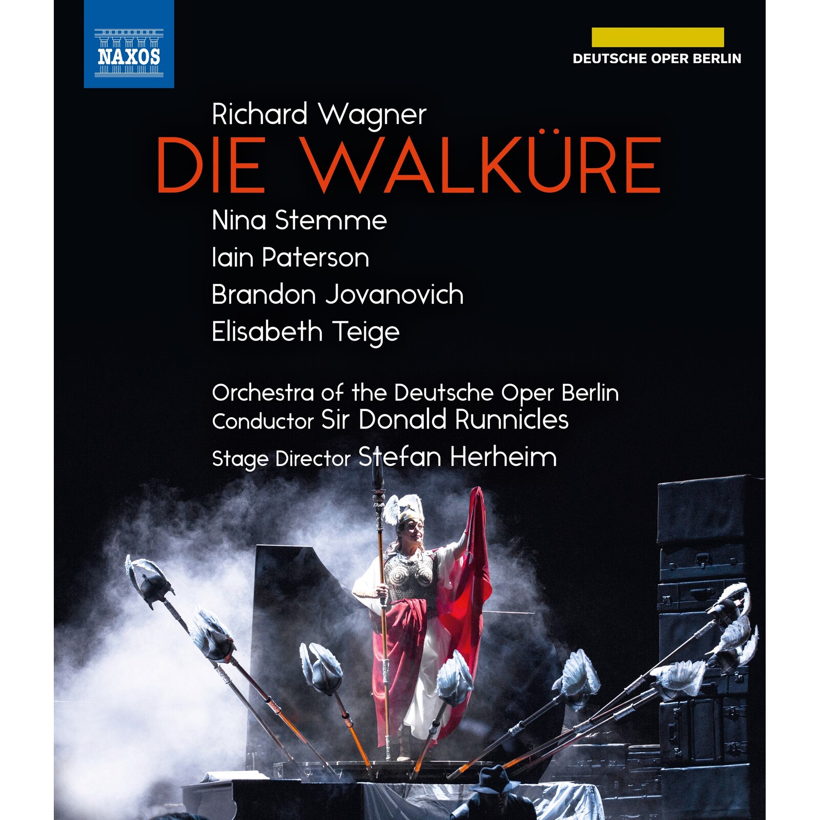 Picture of Nina Stemme; Elisabeth Teige; Brandon Jovanovich; Iain Paterson; Orchestra of the Deutsche Oper Berlin; Sir Donald Runnicles; Stefan Herheim - Richard Wagner: Die Walkure