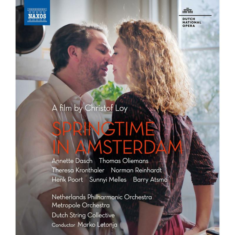Picture of Annette Dasch; Norman Reinhardt; Thomas Oliemans; Barry Atsma; Sunnyi Melles; Chorus of Dutch National Opera; Netherlands Philharmonic Orchestra; Metropole Orchestra; Dutch String Collective; Marko Letonja - Springtime in Amsterdam - A film by Christof Loy