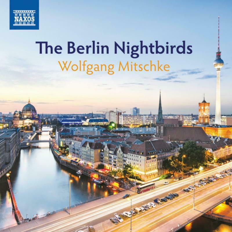Picture of Wolfgang Mitschke - The Berlin Nightbirds