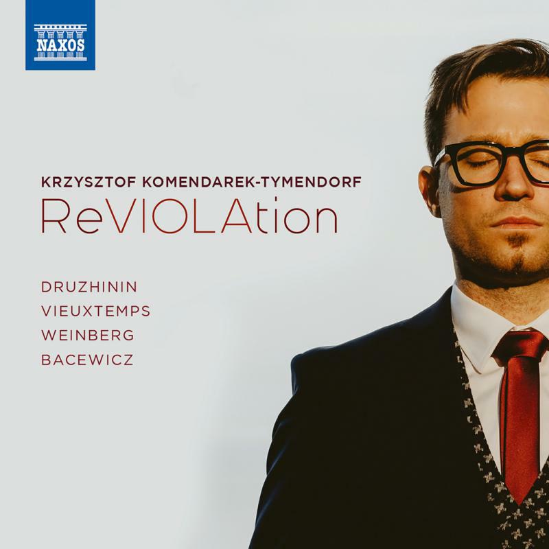 Picture of Druzhinin/Weinberg - Druzhinin, Weinberg, Vieuxtemps, Bacewicz: ReVIOLAtion