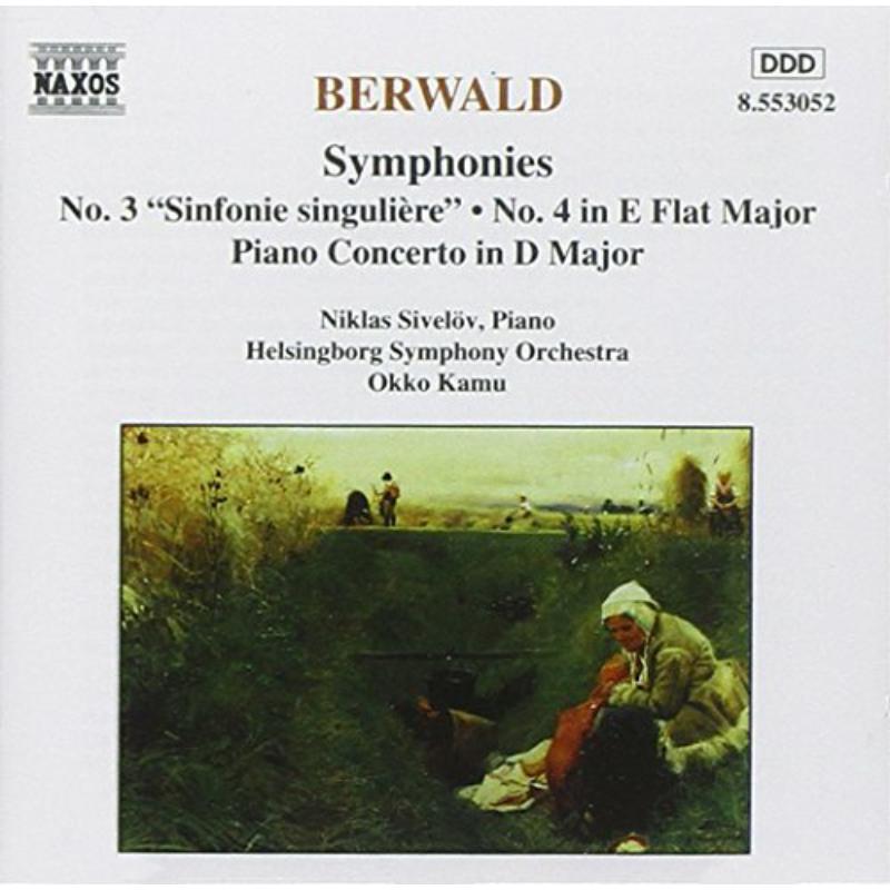 Picture of Sivelov - BERWALD: Symphonies Nos. 3 and 4 / Piano Concerto