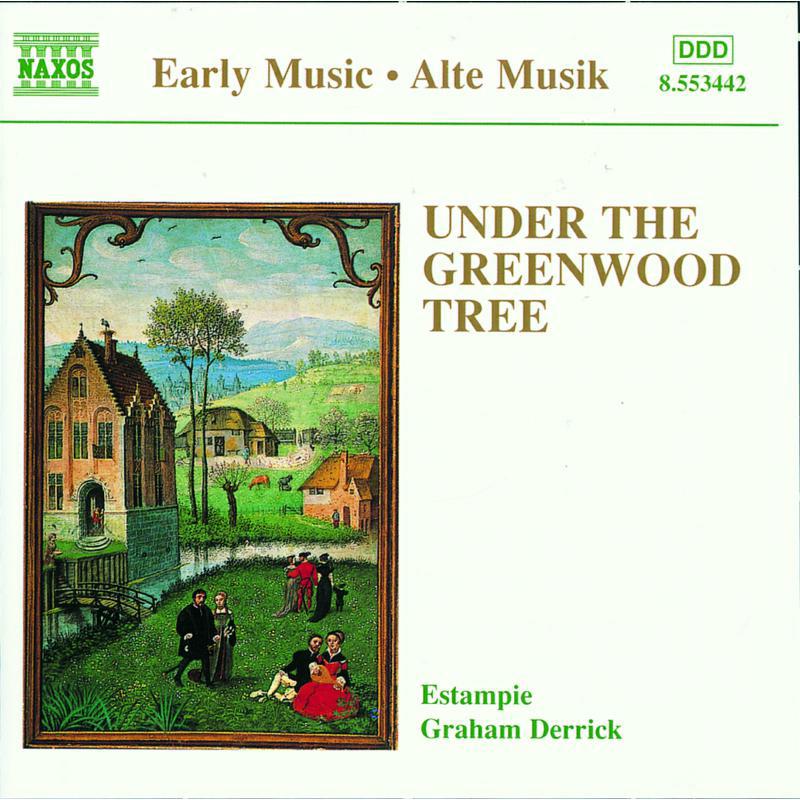 Picture of Estampie:Derrick - Under the Greenwood Tree