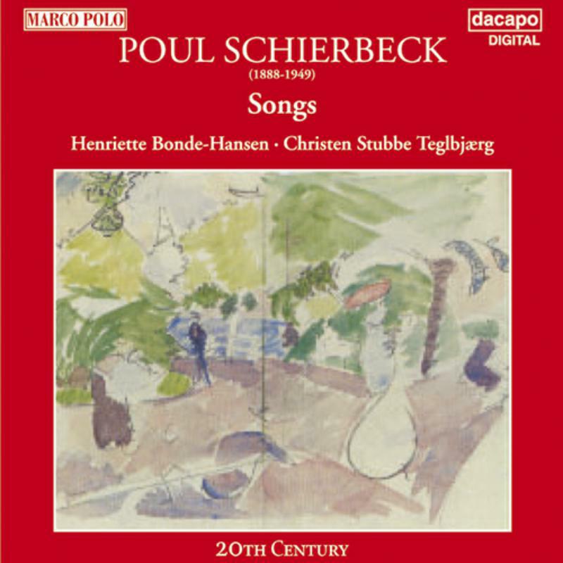 Picture of Bonde-Hansen - Poul Schierbeck: Songs