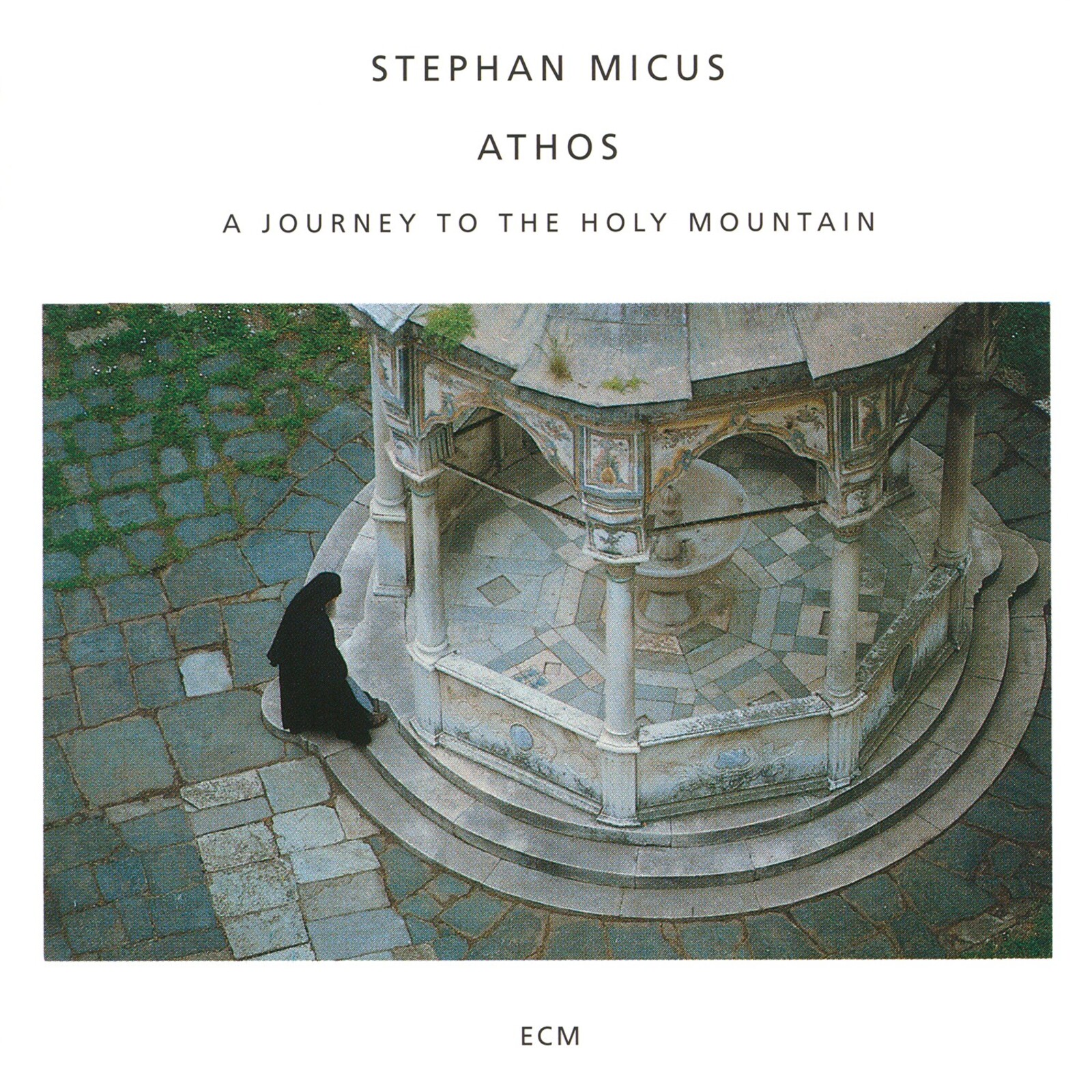 Picture of Stephan Micus - Athos: A Journey To The Holy Mountain