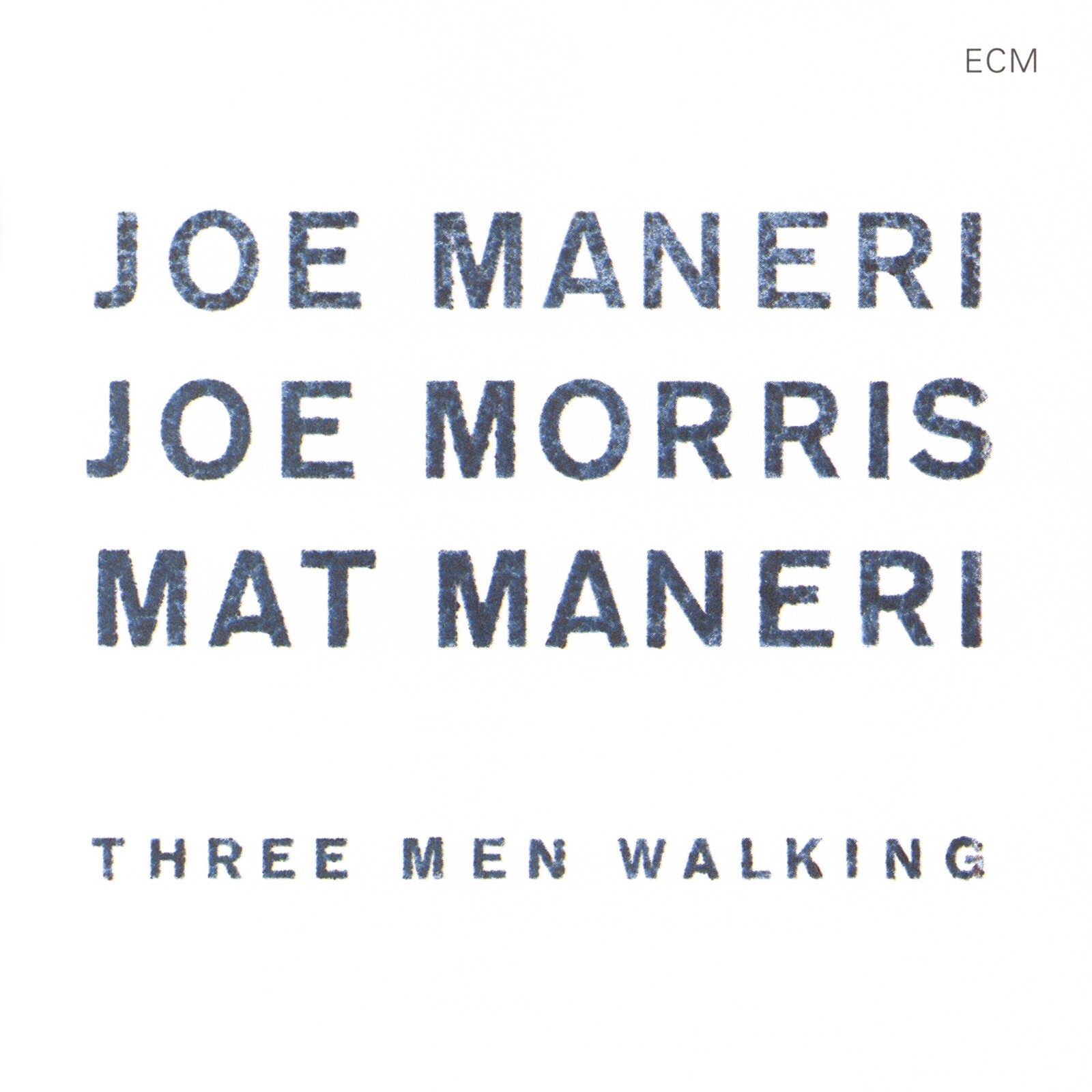 Picture of Joe Maneri, Joe Morris & Mat Maneri - Three Men Walking