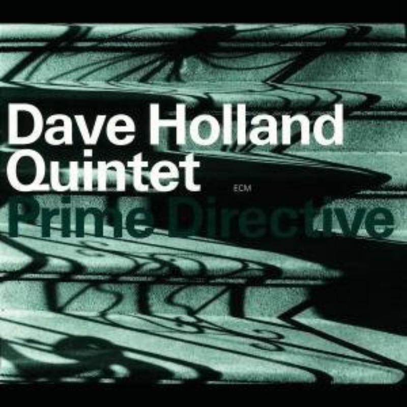 Picture of Dave Holland Quintet - Prime Directive