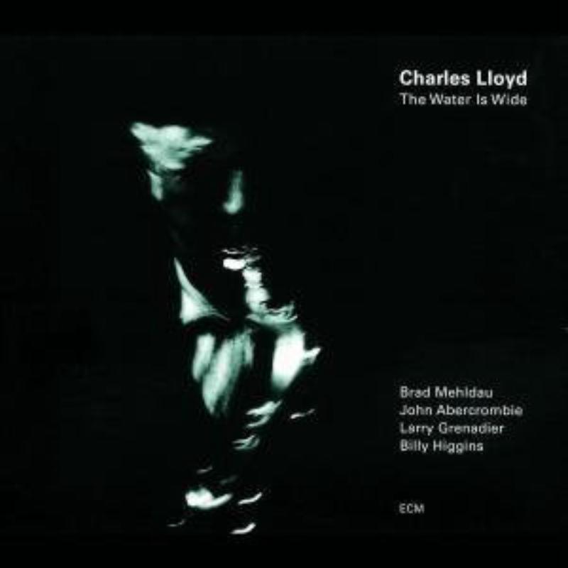 Picture of Charles Lloyd - The Water Is Wide
