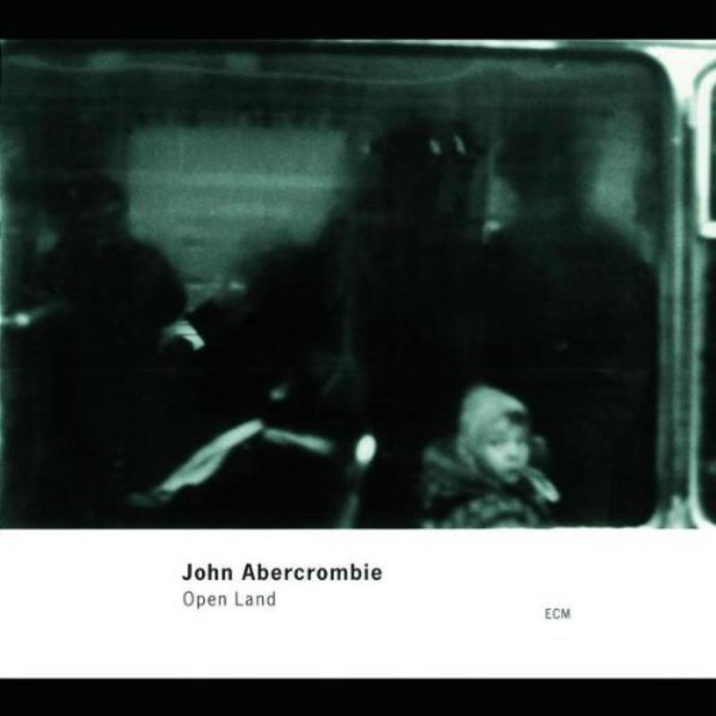 Picture of John Abercrombie - Open Land