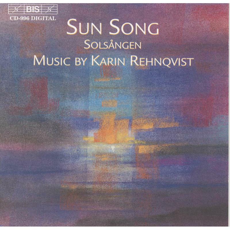 Picture of Various - Rehnqvist/Sun Song and Other Works