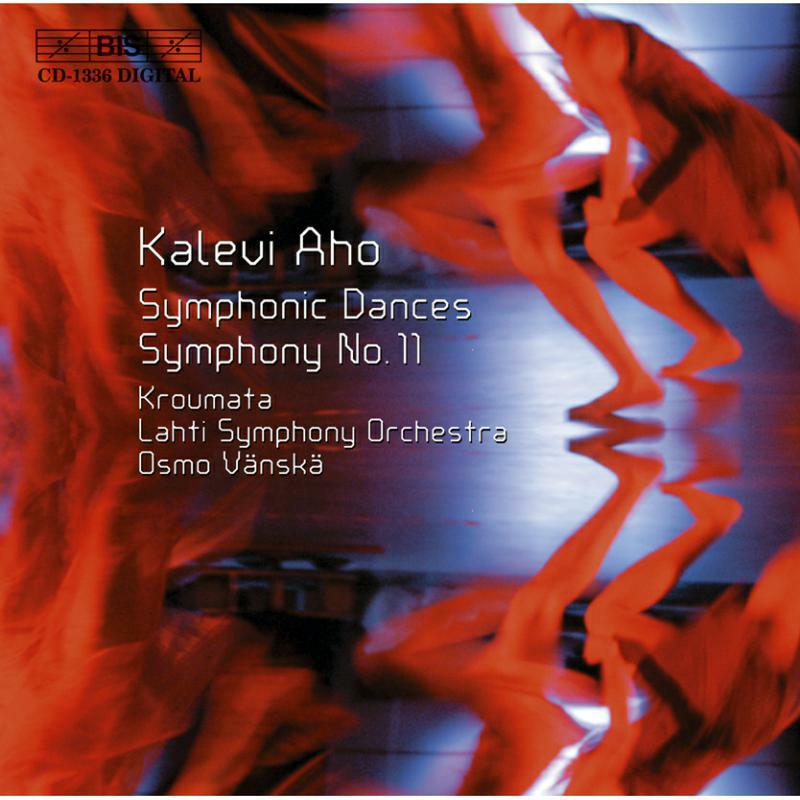 Picture of Kroumata Perc Ens:Lahti So - Aho: Symphonic Dances / Symphony No. 11