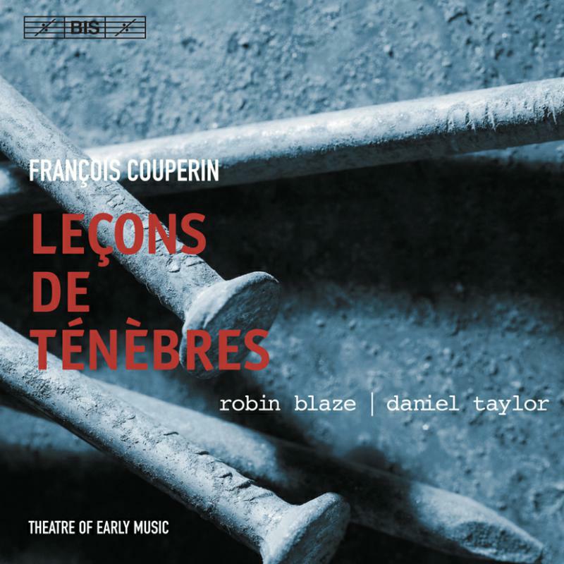 Picture of Theatre Of Early Music:Blaze - COUPERIN: LECONS DE TENEBRES