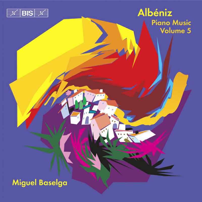 Picture of Miguel Baselga - Alb?niz - Piano Works, Vol 5