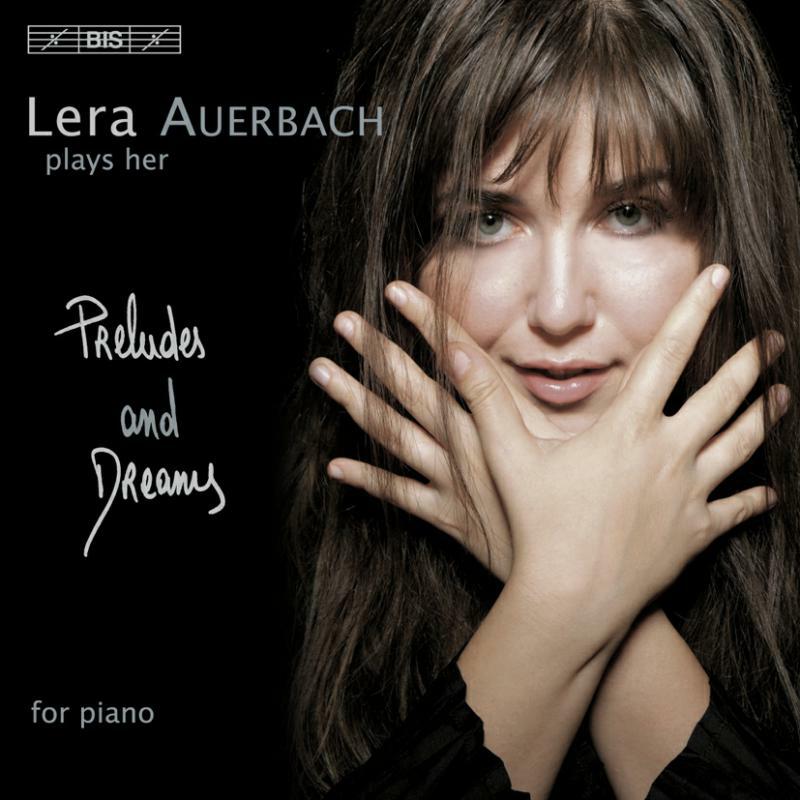 Picture of Lera Auerbach - AUERBACH: PRELUDES AND DREAMS