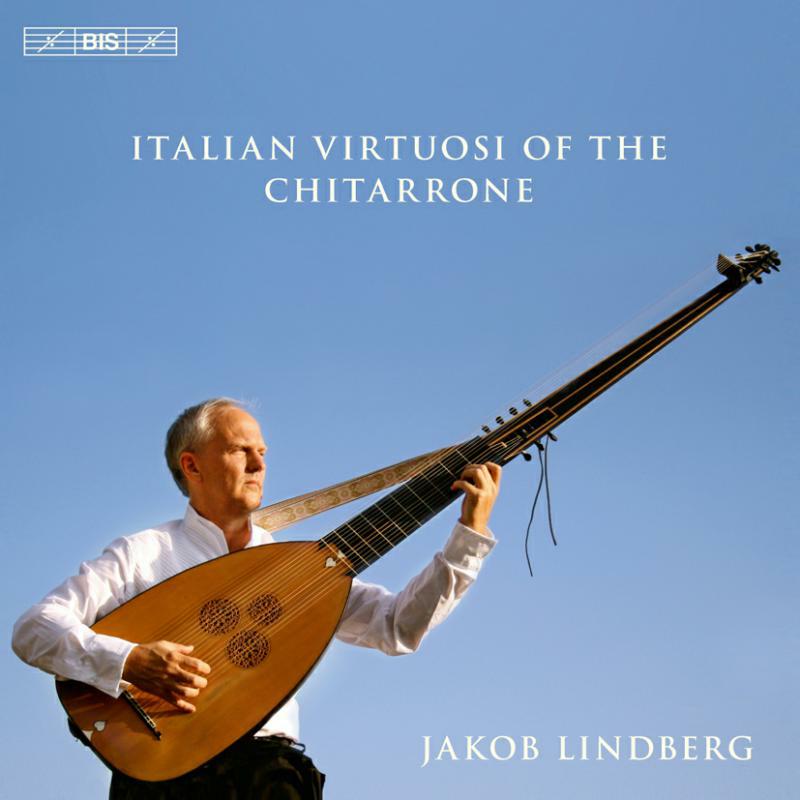Picture of Jakob Lindberg - Italian Virtuosi Of The Chitarrone