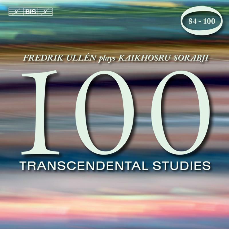 Picture of Fredrik Ullen - Kaikhosru Sorabji: 100 Transcendental Studies, Nos. 84-100