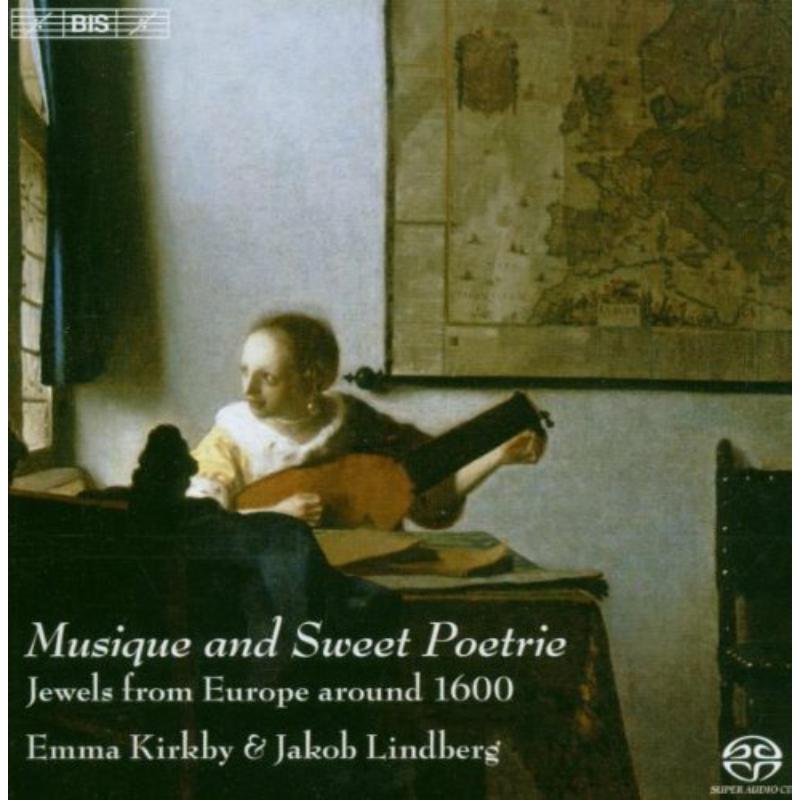 Picture of Kirkby:Lindberg - Kirkby, Emma: Musique and Sweet Poetrie - Jewels from Europe around 1600