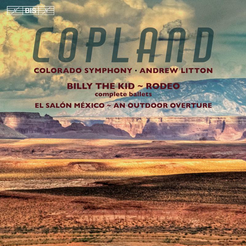 Picture of Colorado Symphony/Litton - Copland:Billy The Kid/Rodeo