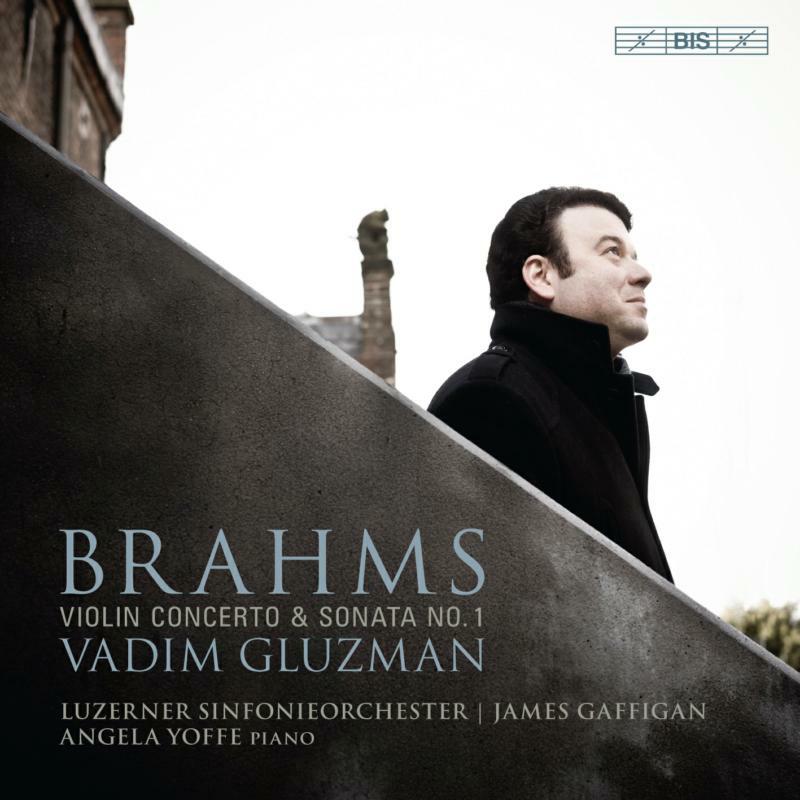 Picture of Gluzman/Lucerne So/Gaffigan - Brahms: Violin Concerto & Sonata No. 1