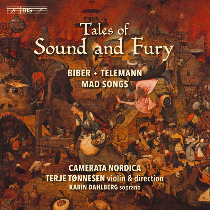 Picture of Camerata Nordica/Tonnesen - Tales of Sound and Fury - Biber, Telemann: Mad Songs