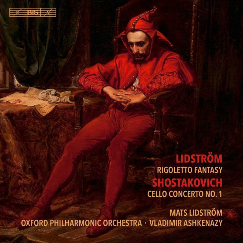 Picture of Lidstrom/Oxford Po/Ashkenazy - Mats Lidstr�m: Rigoletto Fantasy, Dmitri Shostakovich: Cello Concerto No. 1