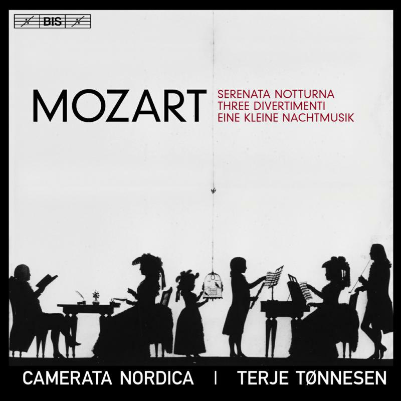 Picture of Camerata Nordica/Tonnesen - Wolfgang Amadeus Mozart: Serenata Notturna, Three Divertimenti, Eine Kleine Nachtmusik