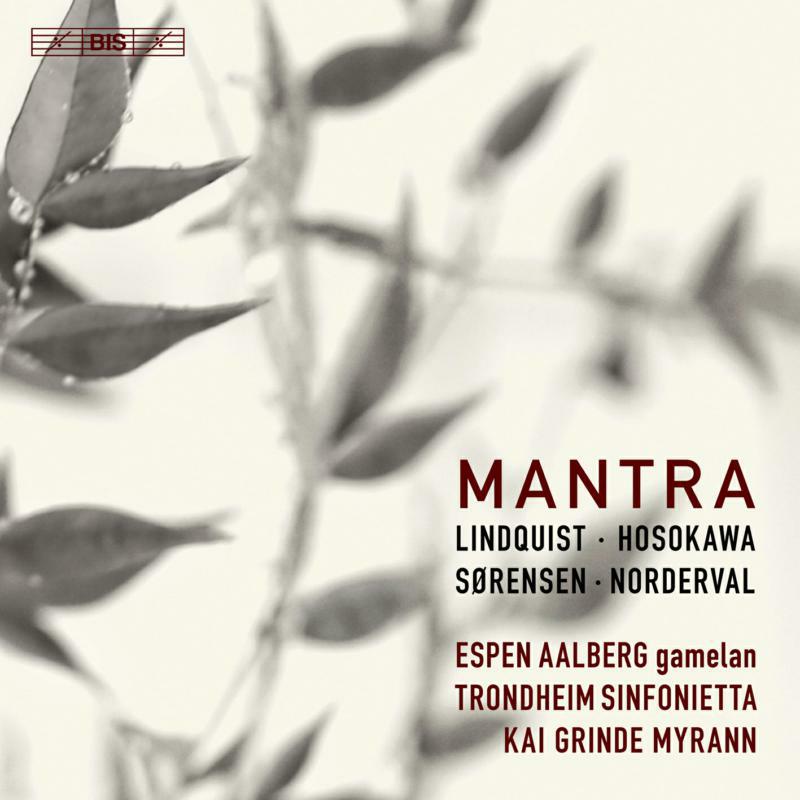 Picture of Aalberg/Trondheim/Myrann - Mantra: Toshio Hosokawa, Bent S�rensen, Ellen Lindquist, Kristin Norderval